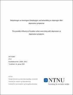 Ntnu Open Betydningen Av Treningens Lokalisasjon Ved Behandling Av Depresjon Eller Depressive Symptomer